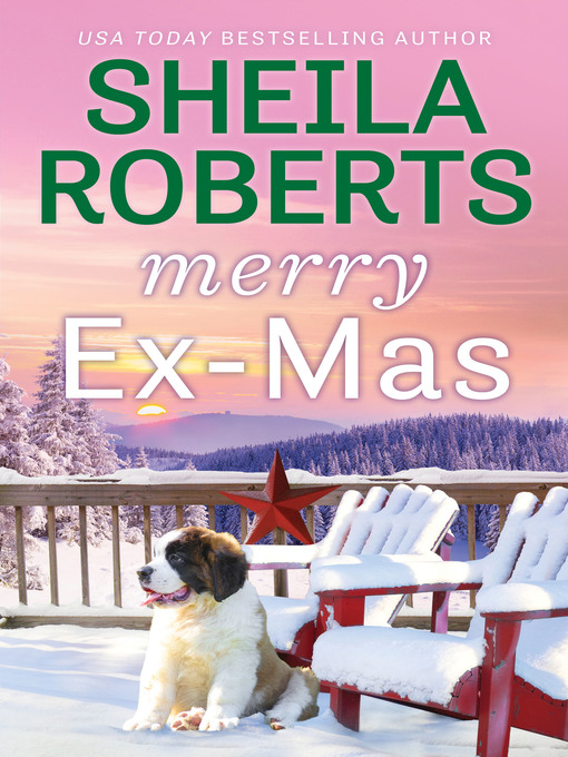 Title details for Merry Ex-Mas by Sheila Roberts - Available